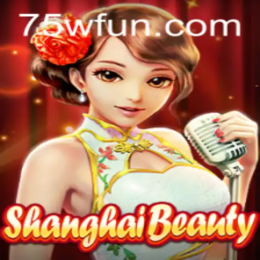 Explorando o Jogo ShanghaiBeauty e o Fenômeno 75W.com
